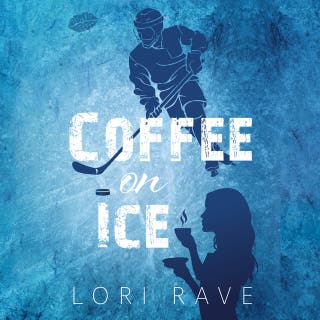 Coffee on Ice – okładka audiobooka, autor Lori Rave