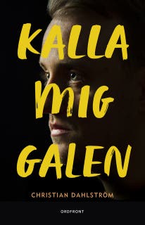 Kalla mig galen – omslag till ljudboken av Christian Dahlström