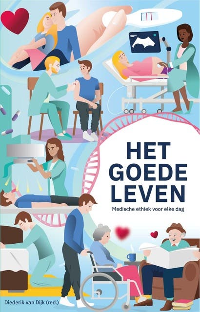 Het goede leven: Medische ethiek voor elke dag – omslag van het luisterboek