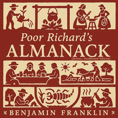 Poor Richard's Almanack (Deluxe, Hardbound Edition) – omslag til lydbogen af Benjamin Franklin