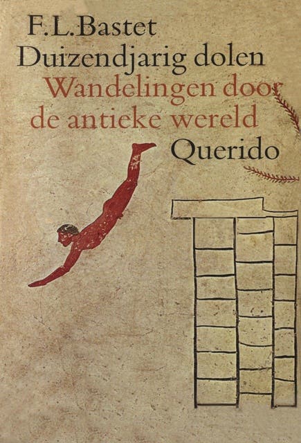 Duizendjarig dolen: wandelingen door de antieke wereld – omslag van het luisterboek van F.L. Bastet