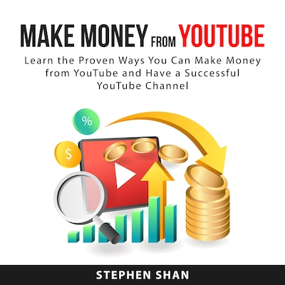 Make Money from YouTube