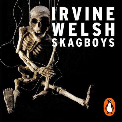 Skagboys – omslag til lydbogen af Irvine Welsh