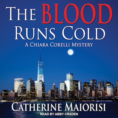 The Blood Runs Cold – omslag til lydbogen af Catherine Maiorisi