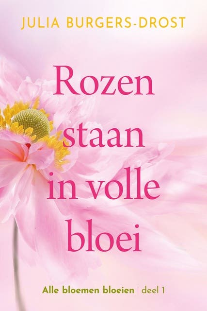 Rozen staan in volle bloei – omslag van het luisterboek van Julia Burgers-Drost