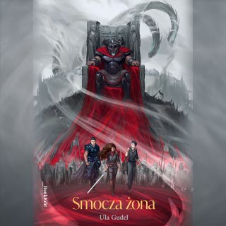 Dziewczyna bez imienia. Tom 3 Smocza żona – okładka audiobooka, autor Ula Gudel