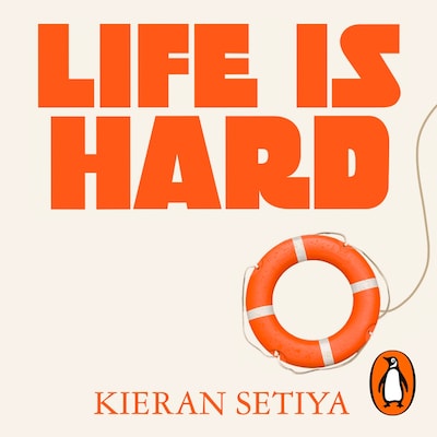 Life Is Hard – omslag til lydbogen af Kieran Setiya