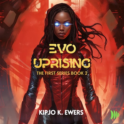 EVO UPRISING – omslag til lydbogen af Kipjo Ewers