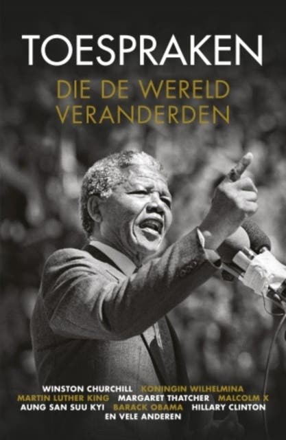 Toespraken die de wereld veranderden: belangrijke keerpunten in woord en beeld – omslag van het luisterboek