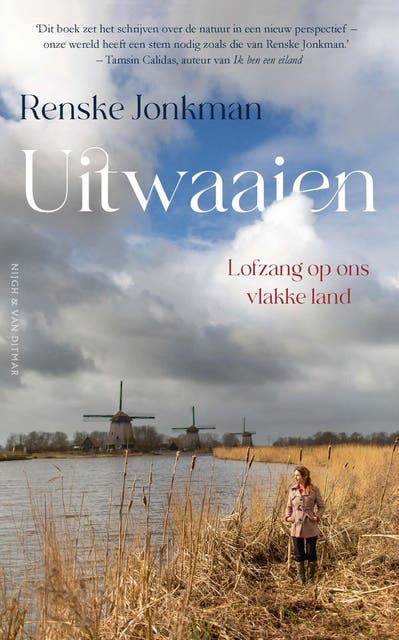 Uitwaaien: Lofzang op het vlakke land