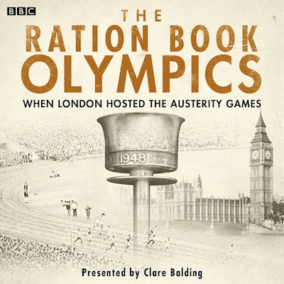 The Ration Book Olympics – omslag til lydbogen af Clare Balding