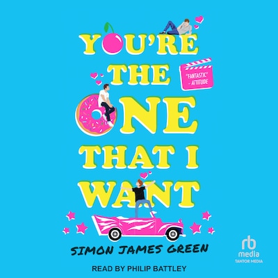 You're the One That I Want – omslag til lydbogen af Simon James Green