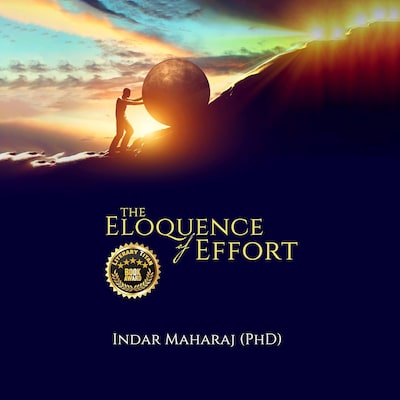 The Eloquence Of Effort – omslag til lydbogen af Indar Maharaj