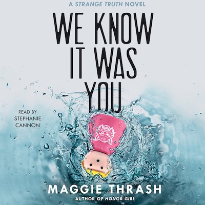 We Know It Was You – omslag til lydbogen af Maggie Thrash
