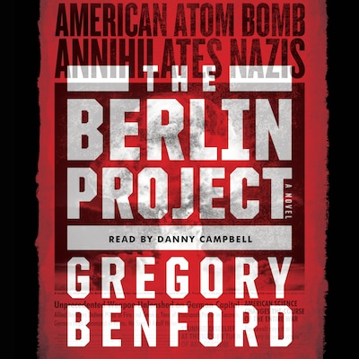 The Berlin Project – omslag til lydbogen af Gregory Benford