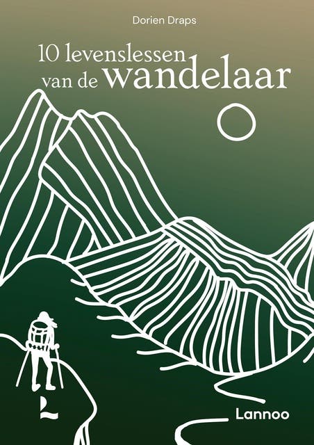 10 levenslessen van de wandelaar – omslag van het luisterboek van Dorien Draps