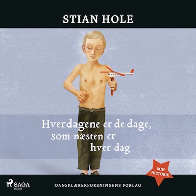 Hverdagene er de dage, som næsten er hver dag – omslag til lydbogen af Stian Hole