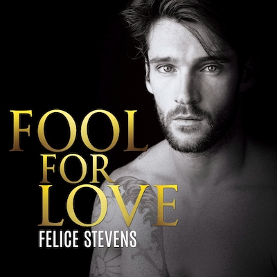 Fool for Love – omslag til lydbogen af Felice Stevens