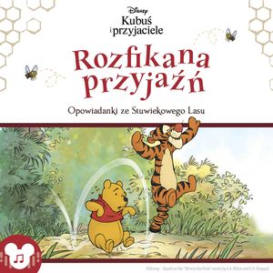 Kubuś i przyjaciele. Rozfikana przyjaźń – okładka audiobooka, autor Thea Feldman