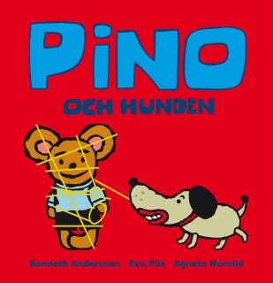 Pino och hunden – omslag till ljudboken av Agneta Norelid,Eva Pils,Kenneth Andersson