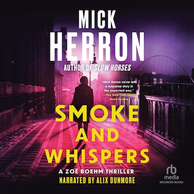 Smoke and Whispers – omslag til lydbogen af Mick Herron