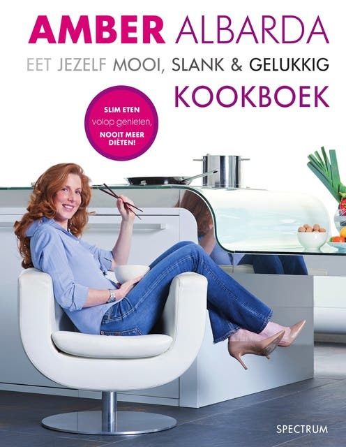 Eet jezelf mooi, slank & gelukkig Kookboek – omslag van het luisterboek van Amber Albarda