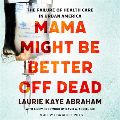 Mama Might Be Better Off Dead – omslag til lydbogen af Laurie Kaye Abraham