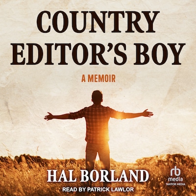 Country Editor's Boy – omslag til lydbogen af Hal Borland