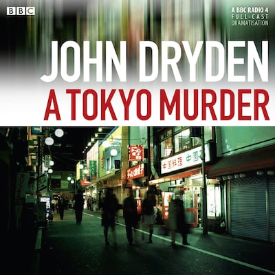 A Tokyo Murder – omslag til lydbogen af John Dryden, Miriam Smith