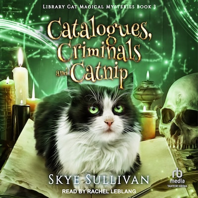 Catalogues, Criminals and Catnip – omslag til lydbogen af Skye Sullivan