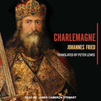 Charlemagne – omslag til lydbogen af Johannes Fried