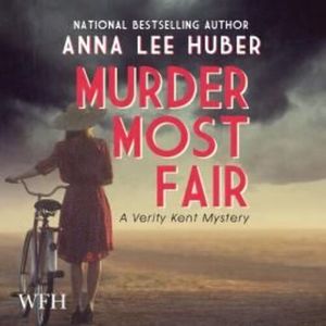 Murder Most Fair – okładka audiobooka, autor Anna Lee Huber