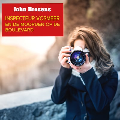 Inspecteur Vosmeer en de moorden op de boulevard
