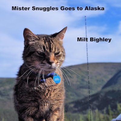 Mister Snuggles Goes to Alaska
