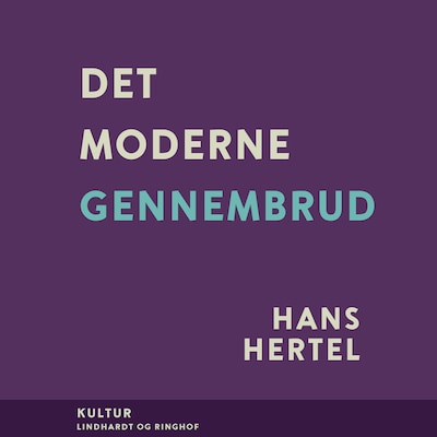 Det moderne gennembrud – omslag til lydbogen af Hans Hertel