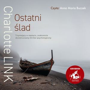 Ostatni ślad – okładka audiobooka, autor Charlotte Link