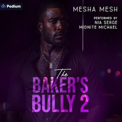 The Baker's Bully 2 – omslag til lydbogen af Mesha Mesh