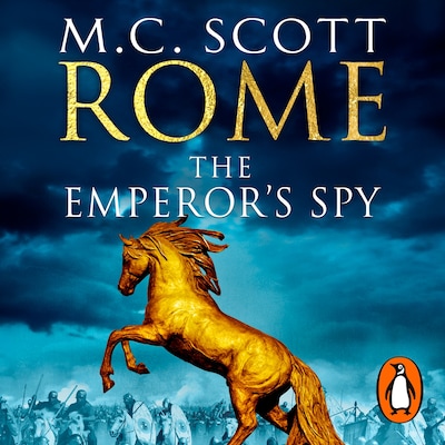 Rome: The Emperor's Spy (Rome 1) – omslag til lydbogen af Manda Scott