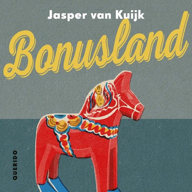Bonusland: Een jaar immigrant op het Zweedse platteland – omslag van het luisterboek van Jasper van Kuijk