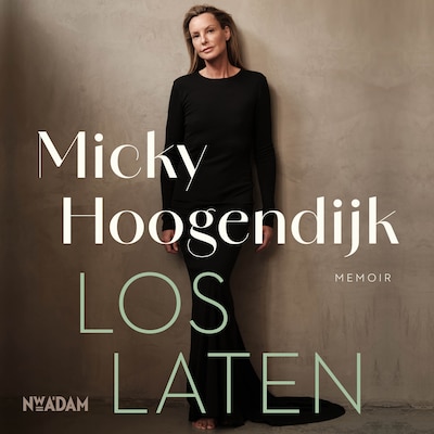 Loslaten – omslag van het luisterboek van Micky Hoogendijk