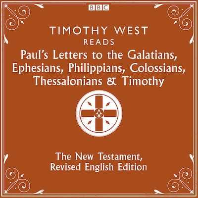 Paul's Letters to the Galatians, Ephesians, Phillippians, Colossians, Thessalonians & Timothy – omslag til lydbogen af Various