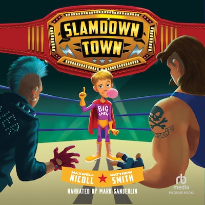 Slamdown Town – omslag til lydbogen af Maxwell Nicoll, Matthew Smith