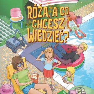 Róża, a co chcesz wiedzieć? Cześć pierwsza – okładka audiobooka, autor Artur Kurasiński
