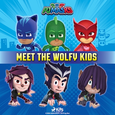 PJ Masks - Meet the Wolfy Kids – omslag till ljudboken av eOne
