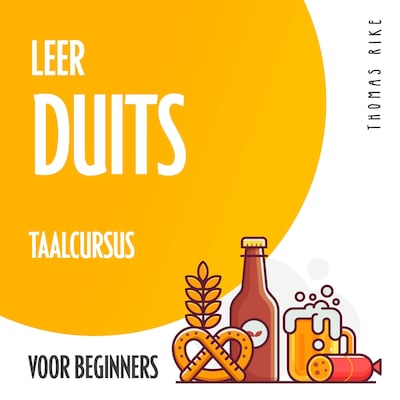 Leer Duits (taalcursus voor beginners) – omslag van het luisterboek van Thomas Rike