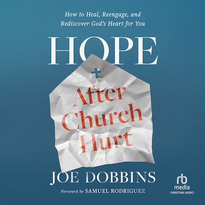 Hope After Church Hurt – omslag til lydbogen af Joe Dobbins