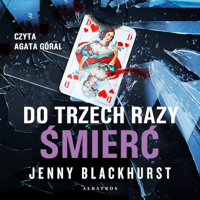 Do trzech razy śmierć