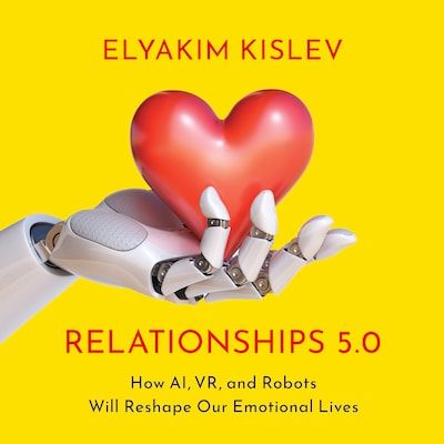 Relationships 5.0 – omslag til lydbogen af Elyakim Kislev
