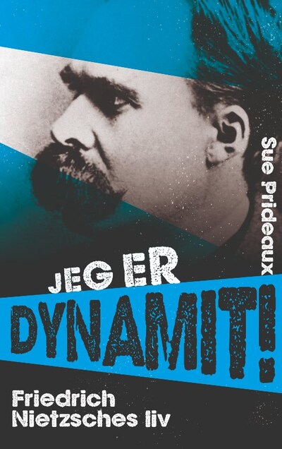 Jeg er dynamit! – omslag til lydbogen af Sue Prideaux