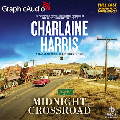 Midnight Crossroad [Dramatized Adaptation] – omslag til lydbogen af Charlaine Harris